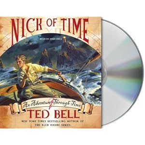 Nick of Time by Ted Bell and John Shea