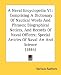 Book A Naval Encyclopedia V1: Comprising A Dictionary Of Nautical Words And Phrases; Biographical Notices, And Records Of Naval Officers; Special Articles 