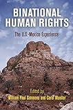 Binational Human rights : the U.S.-Mexico experience