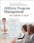 Affiliate Program Management: An Hour a Day