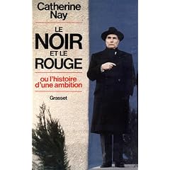Le noir et le rouge, ou, L'histoire d'une ambition