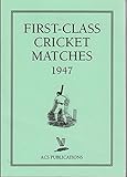 First-class cricket matches 1947