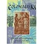 Colonialism: A Theoretical Overview