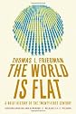 The World Is Flat 3.0: A Brief History of the Twenty-first Century