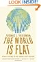 The World Is Flat 3.0: A Brief History of the Twenty-first Century