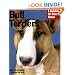 Bull Terriers (Complete Pet Owner's Manual)