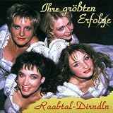 Ihre Gr�ssten Erfolge - Raabtal Dirndln
