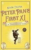 Peter Pan's First XI: The Extraordinary Story of J. M. Barri'es Cricket Team