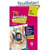 70 activit�s et jeux pour les 0-6 ans