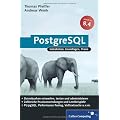 PostgreSQL 8.4: Das Praxisbuch (Galileo Computing)