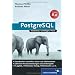 PostgreSQL 8.4: Das Praxisbuch (Galileo Computing)
