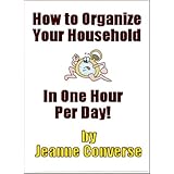 How to Organize Your Household in one Hour per Day