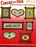 Circus and Fair Needlework Spectacular Embroidery Pattern Book