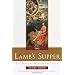 The Lamb's Supper: The Mass as Heaven on Earth