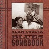 Alan Lomax: Blues Songbook