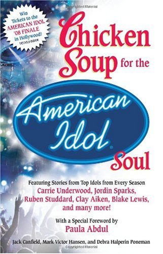 Chicken Soup for the American Idol Soul - Paperback