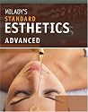 Milady's Standard Esthetics: Advanced