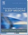 Principles and Practice of Sleep Medicine, Fourth E-dition (Text with Continually Updated Online Reference)