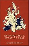 Remarquable, N'Est-Ce Pas?