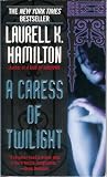  : A Caress Of Twilight