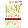 God is Not Great: How Religion Poisons Everything