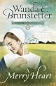 A Merry Heart: Brides of Lancaster County (Barbour Value Fiction)