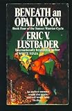 Beneath an Opal Moon