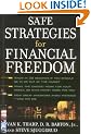 Safe Strategies for Financial Freedom