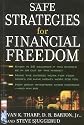 Safe Strategies for Financial Freedom