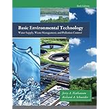 basic environmental technology water supply waste management and pollution control 6th edition