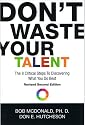 Don't Waste Your Talent