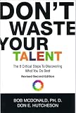 Don't Waste Your Talent