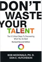 Don't Waste Your Talent