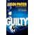 The Guilty (Henry Parker Novels)