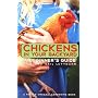 Chickens In Your Backyard: A Beginner's Guide by Rick Luttmann