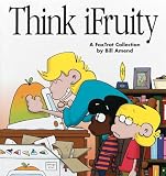 Think Ifruity: A Foxtrot Collection