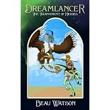 Dreamlancer, Tournament of Heroes