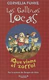 Que Viene el Zorro! (Gallinas Locas)