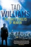 The Dirty Streets of Heaven