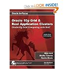 Oracle 10g Grid and Real Application Clusters: Oracle 10g Grid... by Mike Ault and Madhu Tumma