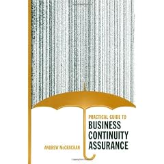 Practical Guide to Business Continuity Assurance (Artech House Technology Management Library)
