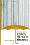 Practical Guide to Business Continuity Assurance (Artech House Technology Management Library)