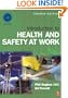Introduction to Health and Safety at Work, Fourth Edition