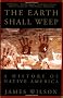 The Earth Shall Weep: A History of Native America