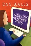 A Shortcut to Internet Dating