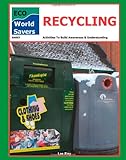 Recycling : activities to build awareness & understanding