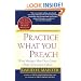 Practice What You Preach: What Managers Must Do to Create a High Achievement Culture