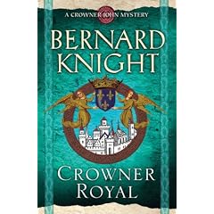 Crowner Royal (Crowner John Mysteries)