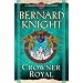 Crowner Royal (Crowner John Mysteries)