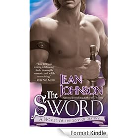 The Sword: A Novel of the Sons of Destiny